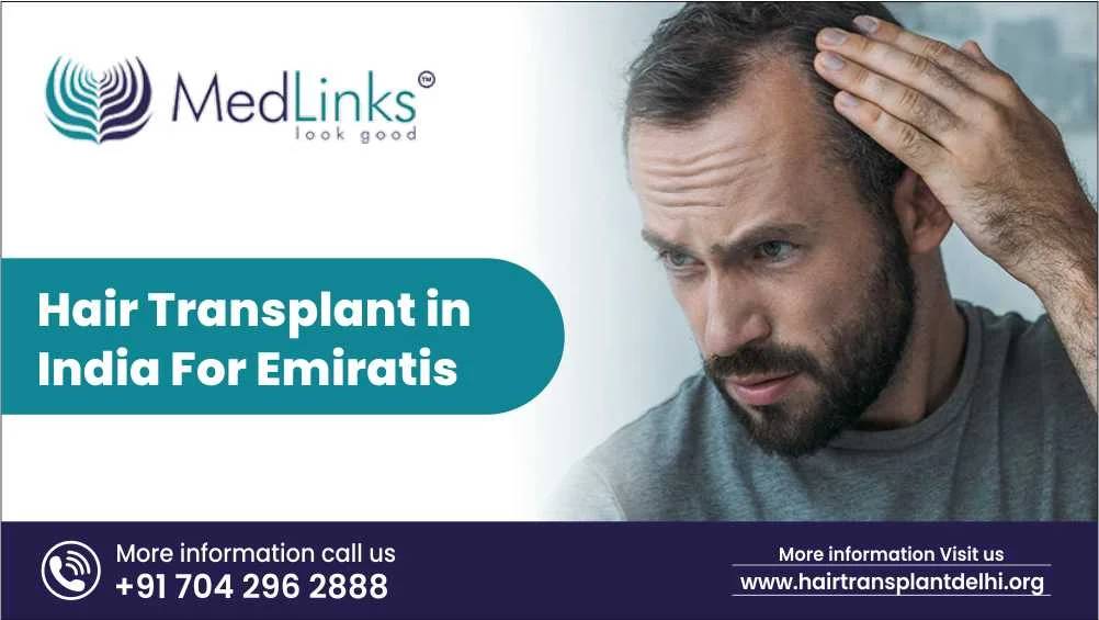 Hair Transplant in India For Emiratis
