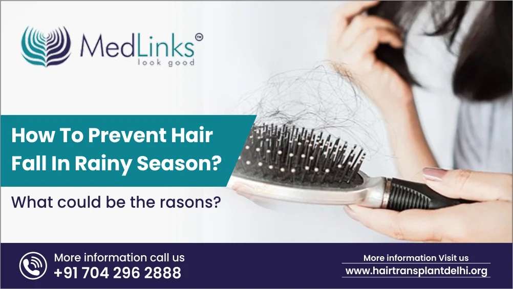 How To Prevent Hair Fall In Rainy Season? What Could be the Reasons?