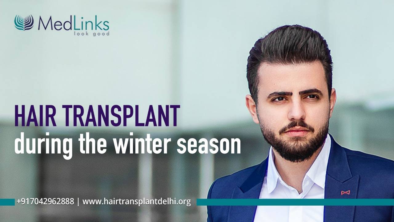 Is it a Good Idea to Get a Hair Transplant During the Winter Season?