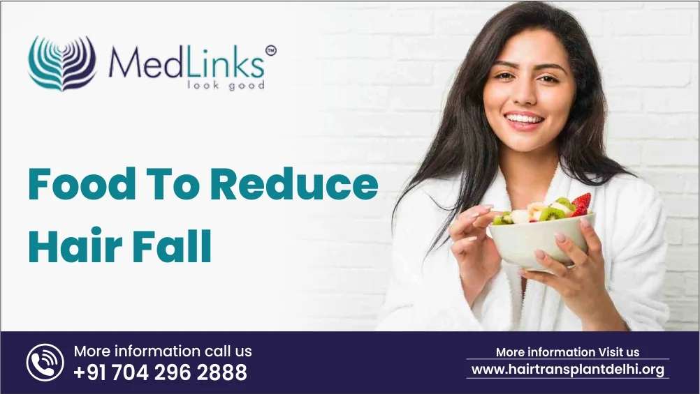 Food to Reduce Hair Fall: Nourishing Your Hair With Some Specific Food