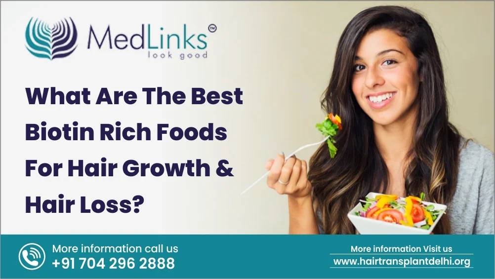 What Are The Best Biotin Rich Foods For Hair Growth & Hair Loss?